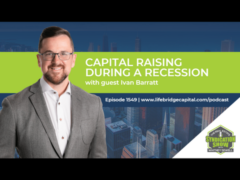 WS1549: Capital Raising During a Recession | Ivan Barratt