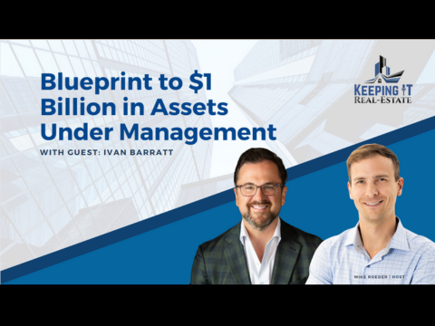 Ivan Barratt’s Blueprint to $1 Billion in Assets Under Management